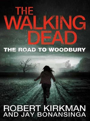 cover image of The Road to Woodbury
